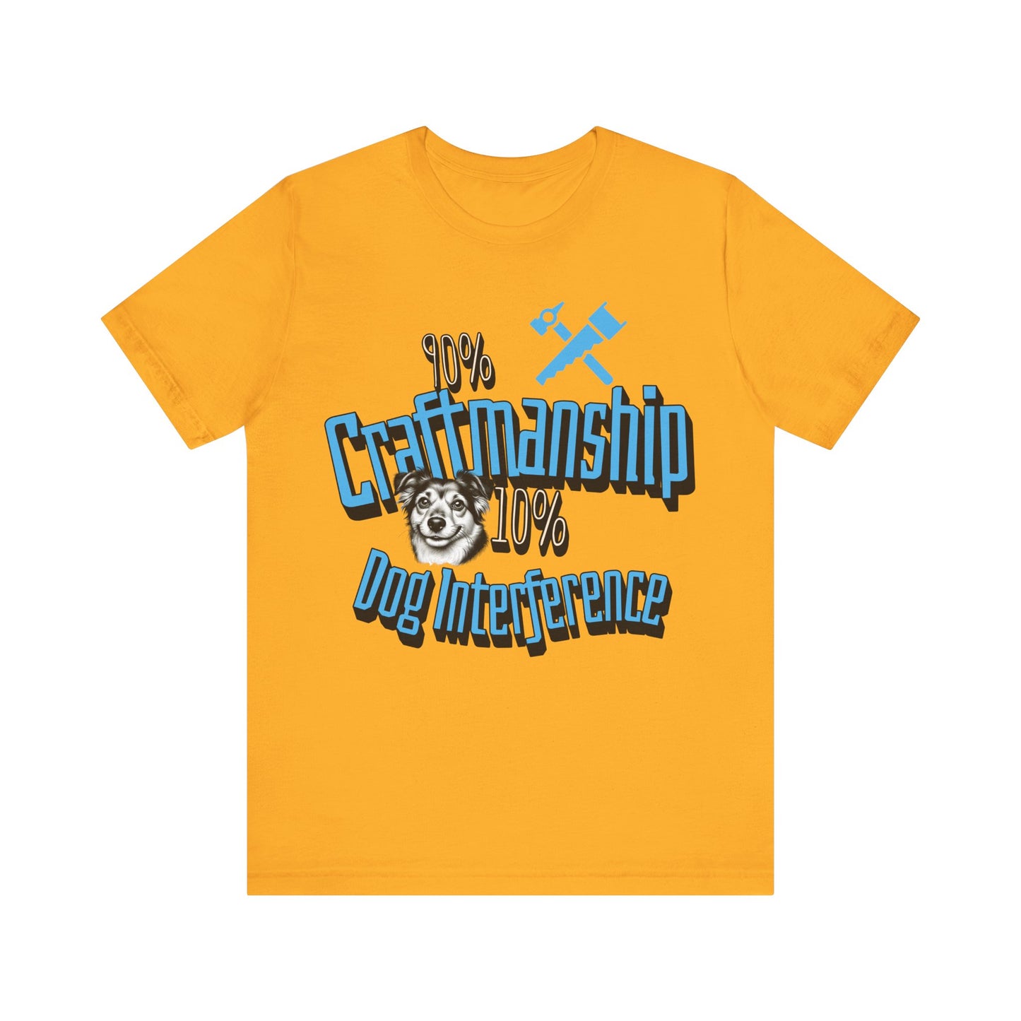 Craftmanship vs Dog Short Sleeve Tee